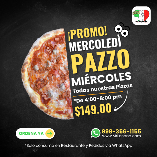 Miércoles de 4:00 pm a 8:00 pm ¡Todas nuestras Pizzas a $149.00!